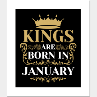 kings are born in january Posters and Art